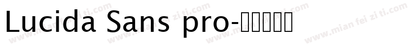 Lucida Sans pro字体转换